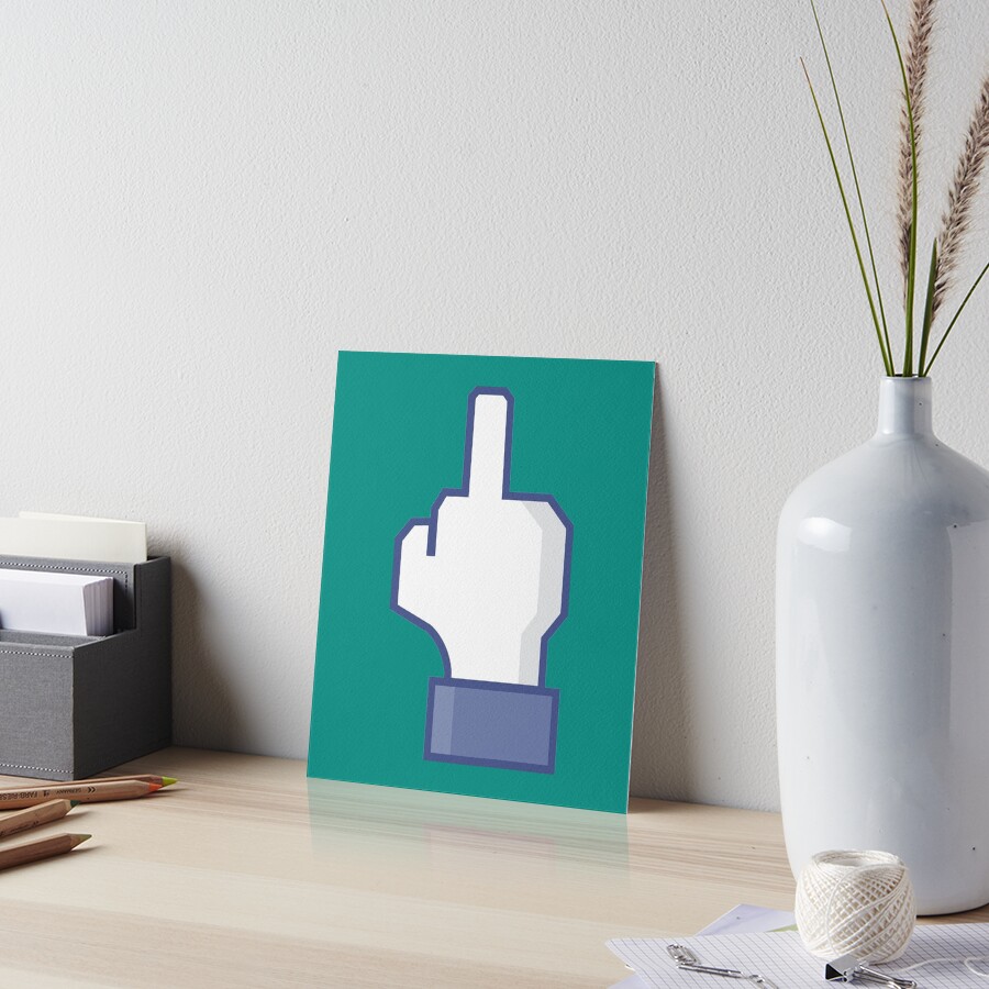 "Facebook middle finger emoji " Art Board Print by TEDGLOBAL99 Redbubble