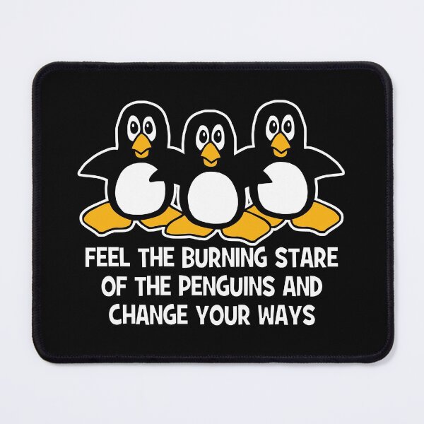 Item preview, Feel The Burning Stare Of The Penguins Dark designed and sold by ironydesigns.