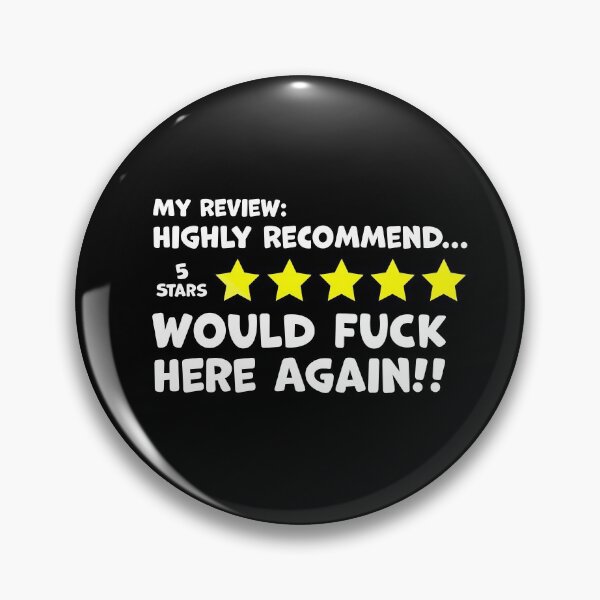 Item preview, Highly Recommend 5 Stars Would Fuck Here Again! For dark colors designed and sold by swingersshop.
