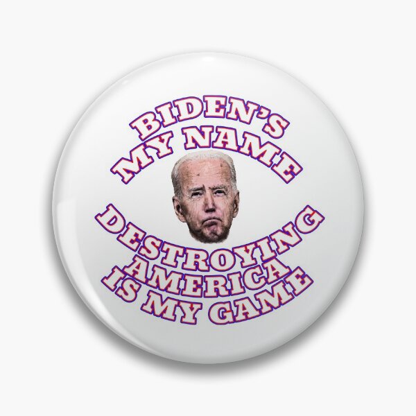 Item preview, BIDEN'S MY NAME DESTROYING AMERICA IS MY GAME designed and sold by carolina1.