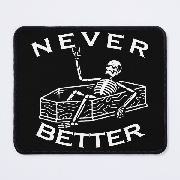 Item preview, never better skeleton skull halloween party designed and sold by Sun Rise.