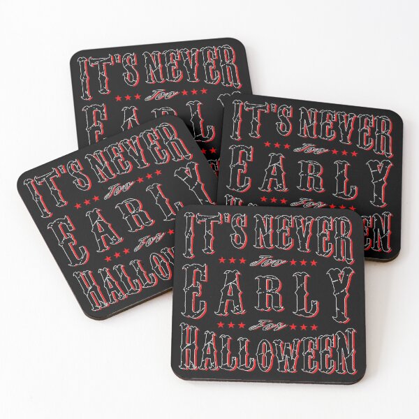 Item preview, Its Never Too Early for Halloween Calligraphy in Red Vintage Style - Funny designed and sold by Vasabi88.