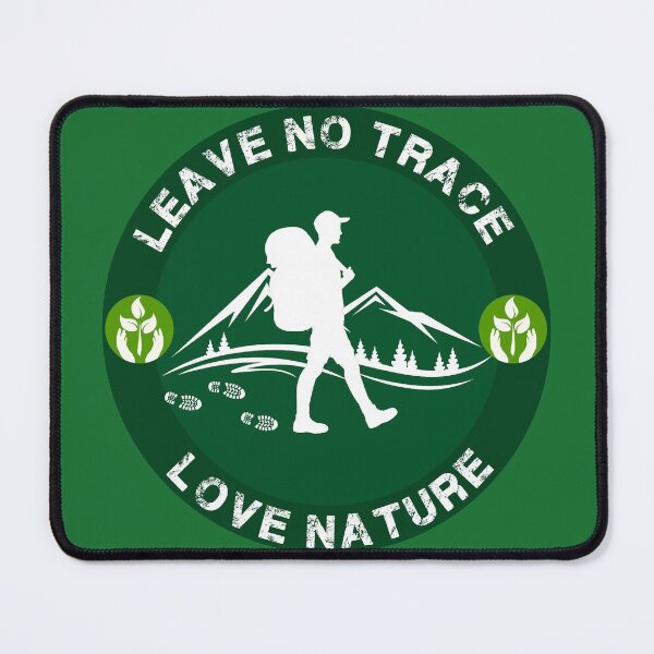 Aperçu de l'œuvre Ne laisse aucune trace - Aime la nature - Aime la pêche - Aime le camping - Respecte la nature - Aime la vie créée et vendue par happygiftideas.