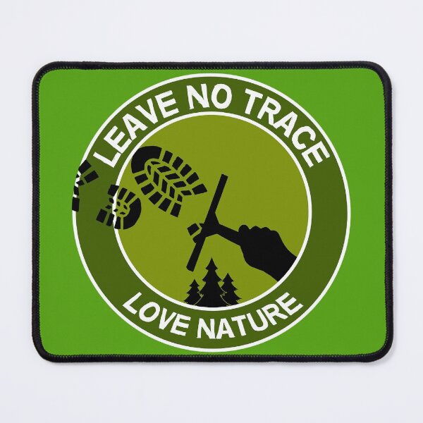 Aperçu de l'œuvre Ne laisse aucune trace - Aime la nature - Aime la pêche - Aime le camping - Respecte la nature - Aime la vie créée et vendue par happygiftideas.