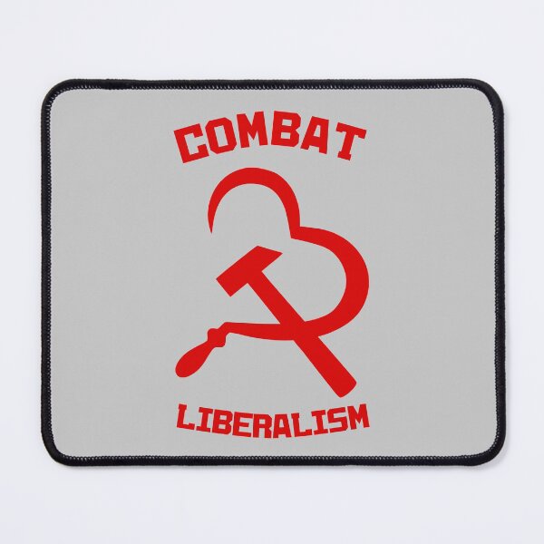 Item preview, Combat Liberalism designed and sold by imaginary-bread.