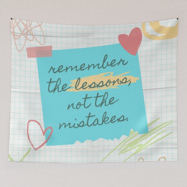 Item preview, remember the lessons, not the mistakes designed and sold by desenhosdaniela.