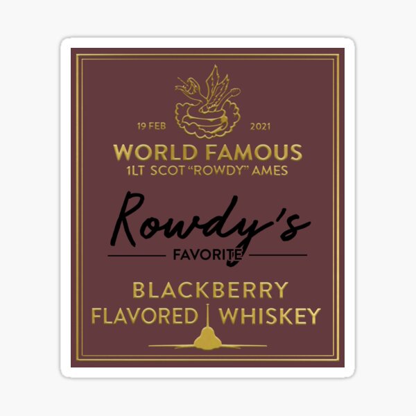Item preview, Rowdy's Favorite - Blackberry Whiskey Label designed and sold by LiveLikeRowdy.
