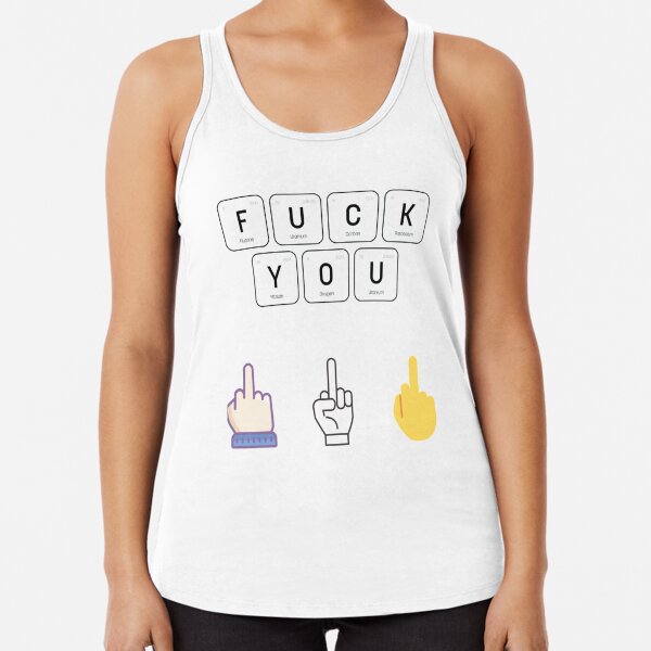 Fuck You Middle Finger Sexy Women Racerback Tank Tops