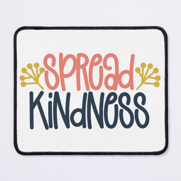 Item preview, Spread Kindness designed and sold by RedTop Tees.