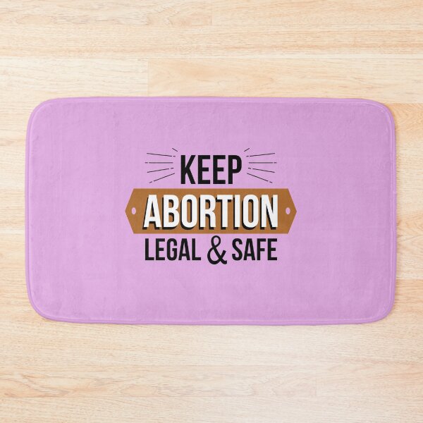 Item preview, Keep abortion legal and safe designed and sold by dewi5.