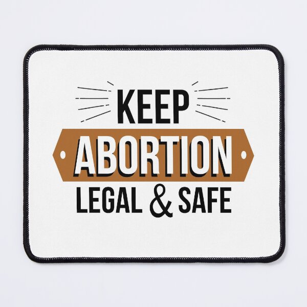 Item preview, Keep abortion legal and safe designed and sold by dewi5.