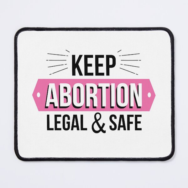 Item preview, Keep abortion legal and safe designed and sold by dewi5.