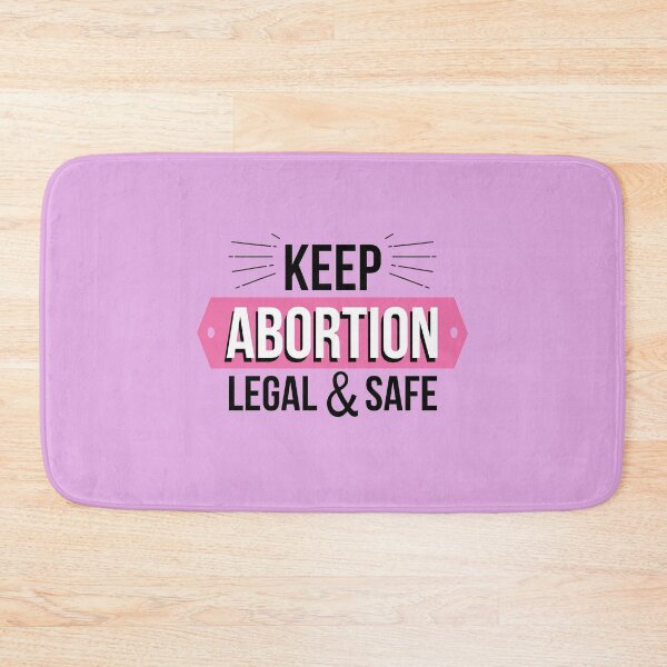 Item preview, Keep abortion legal and safe designed and sold by dewi5.