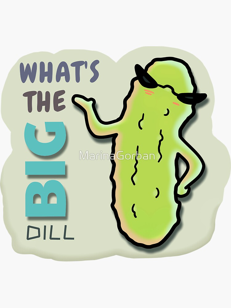 POSITIVE Vibes Dill Pickle - Dill Pickle - Sticker