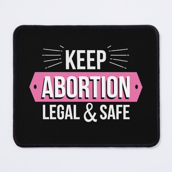 Item preview, Keep abortion legal and safe designed and sold by dewi5.