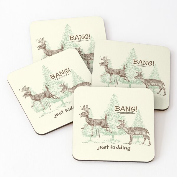 Item preview, Bang! Just Kidding! Hunting Humor designed and sold by ironydesigns.