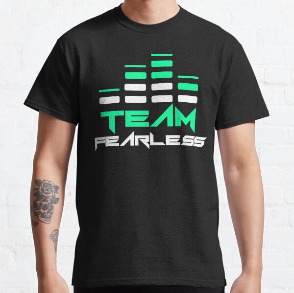 TEAM FEARLESS! Classic T-Shirt