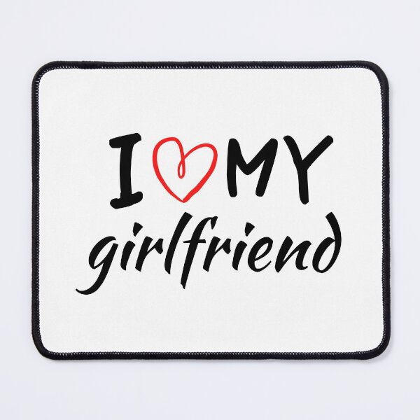 Item preview, I Love My Girlfriend Shirt designed and sold by Zakariya20.