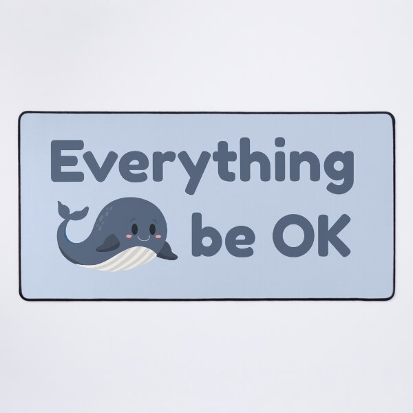 Item preview, Everything whale be ok designed and sold by punnylauren.