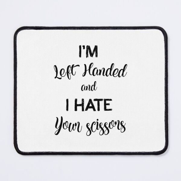 Item preview, I'm Left Handed designed and sold by M19944782.