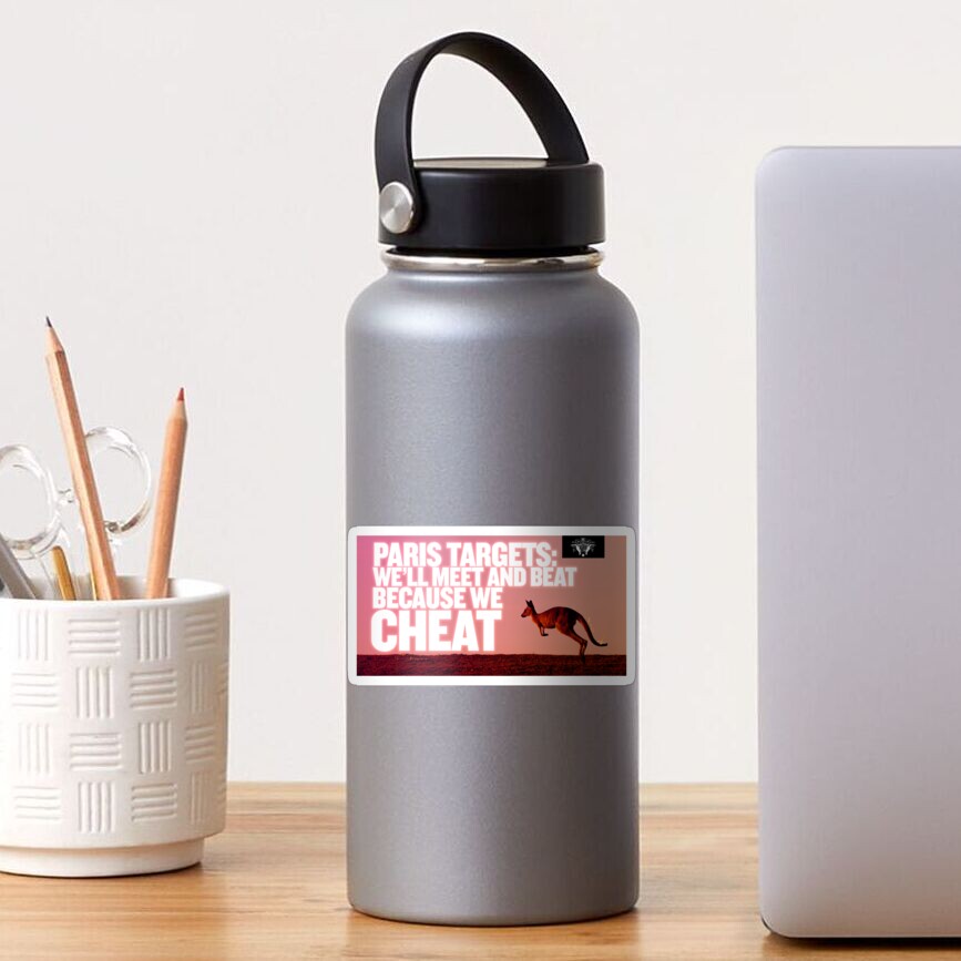 PARIS TARGETS: We'll Meet and Beat because we cheat — Sticker Sticker