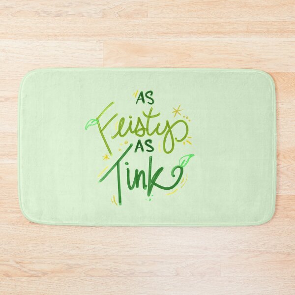 Item preview, As Feisty As Tink designed and sold by LivelyLexie.
