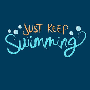Artwork thumbnail, Just Keep Swimming by LivelyLexie