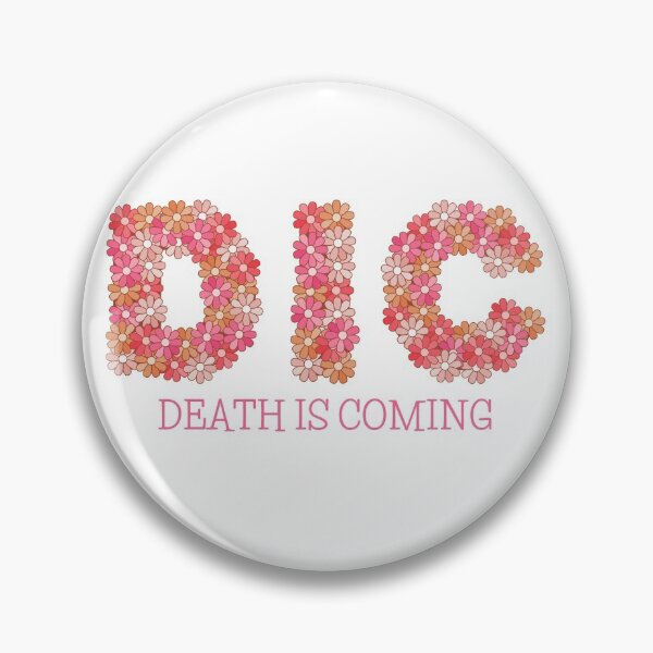 Item preview, DIC Death Is Coming  designed and sold by introVETed.