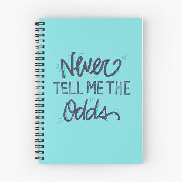 Item preview, Never Tell Me The Odds designed and sold by LivelyLexie.