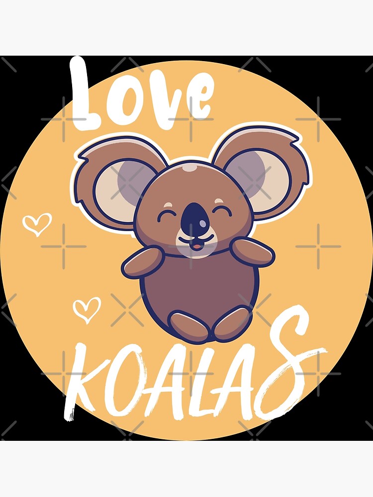 "Cute Koala Stickers Just A Girl Who Loves Koalas Funny Animals