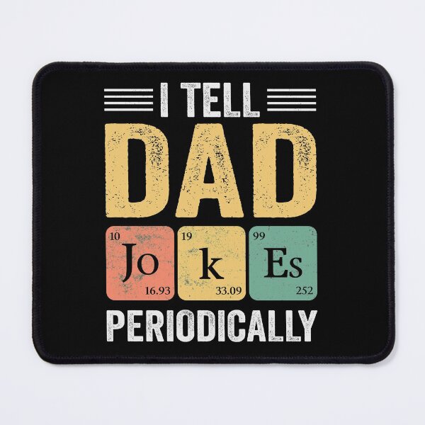 Item preview, I tell dad jokes periodically designed and sold by pnkpopcorn.