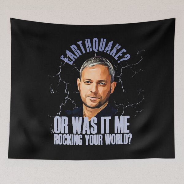 Item preview, Funny Brett Sutton design! Earthquake? Or was it me rocking your world? designed and sold by HROC.