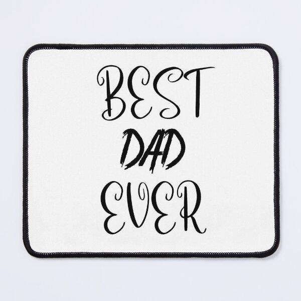 Item preview, Best Dad Ever designed and sold by justbeaweesome.