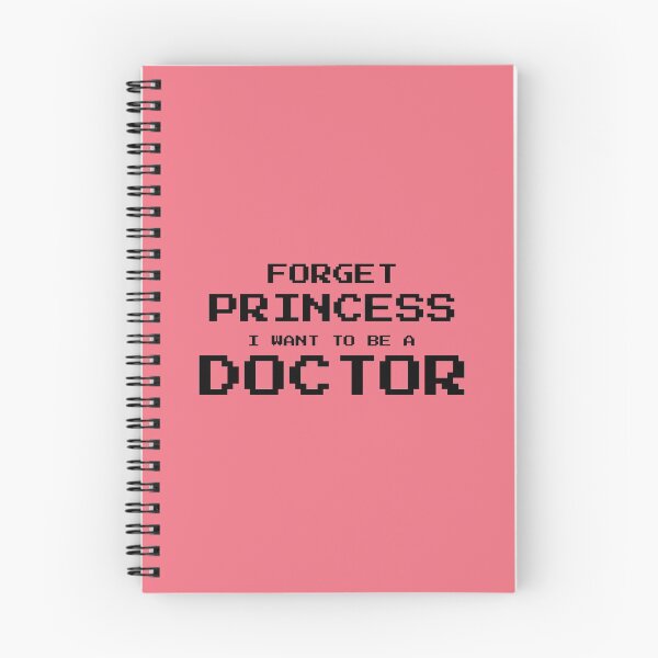 Item preview, Forget princess I want to be a doctor designed and sold by jimenaTM.