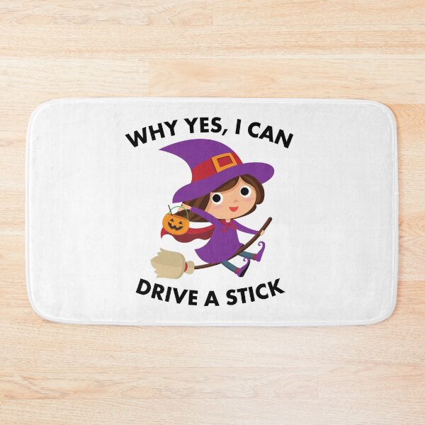 Item preview, Witch Why Yes I Can Drive a Stick Halloween designed and sold by EstelleStar.
