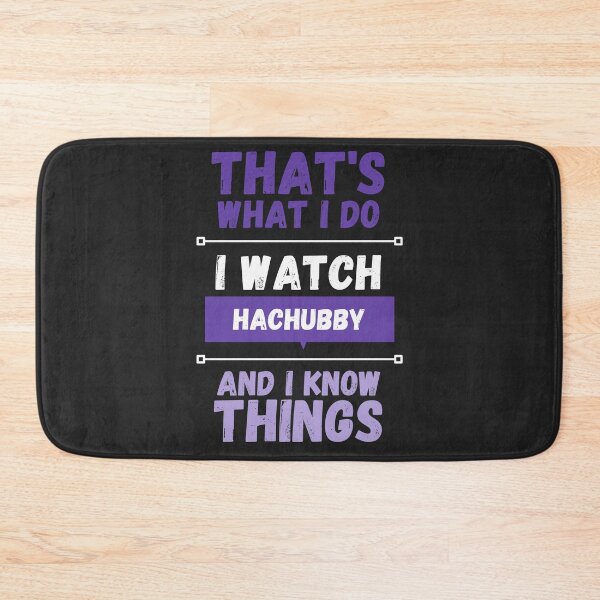 Item preview, Hachubby and I know things funny gag streamer designed and sold by LAST WEEK'S STOLEN AESTHETICS.