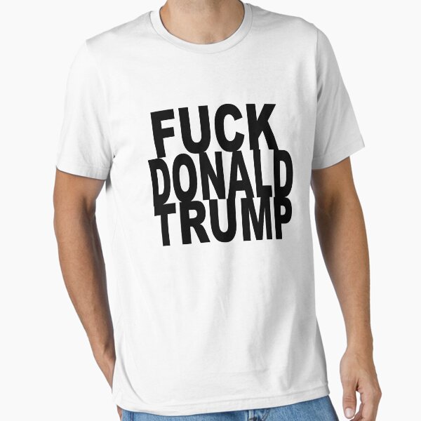 Artikel-Vorschau von Fuck Donald Trump, designt und verkauft von supornah.