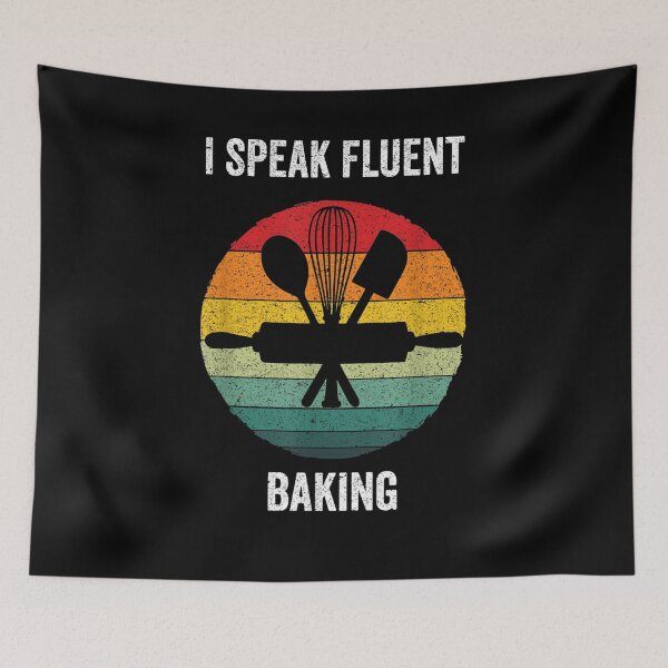 Item preview, I Speak Fluent Baking Vintage Cook Gift  designed and sold by bar0zysbertha.