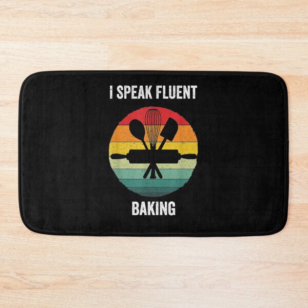 Item preview, I Speak Fluent Baking Vintage Cook Gift  designed and sold by bar0zysbertha.