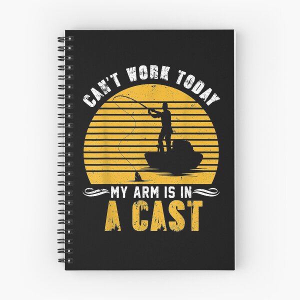 Item preview, Funny Fishing Can't Work Today My Arm Is In A Cast  designed and sold by bar0zysbertha.