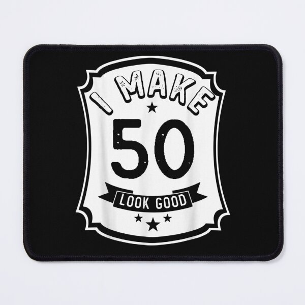 Item preview, I Make 50th Years Old Look Good 50 Birthday Gift designed and sold by bar0zysbertha.