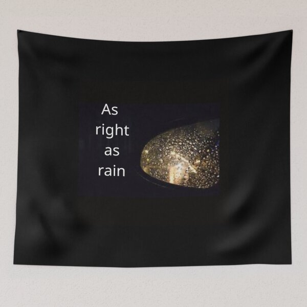 Item preview, As right as rain designed and sold by Yassinejayed.