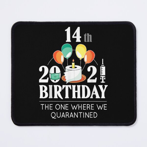 Item preview, 14th Birthday Quarantined 2021 Funny Happy Bday Gift designed and sold by bar0zysbertha.