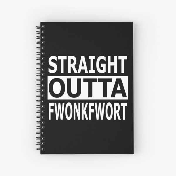 Straight Outta Fwonkfwort Peep Show Fan Spiral Notebook