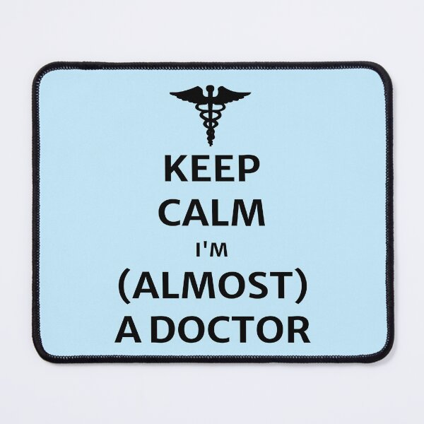 Item preview, KEEP CALM I'M ALMOST A DOCTOR designed and sold by jimenaTM.