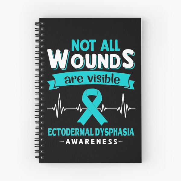 Item preview, Ectodermal Dysphasia Awareness Not All Wounds Are Visible designed and sold by Victormoratalla.