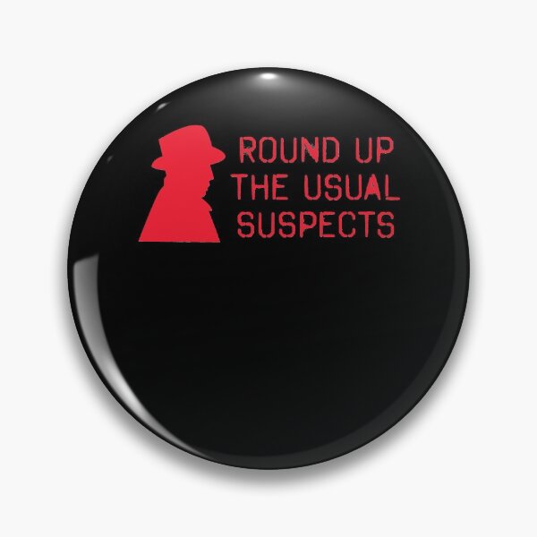 Item preview, Day Gift For Round Up The Usual Suspects Quote punk Pistols Sid Anarchy designed and sold by ColtenConnelly8.