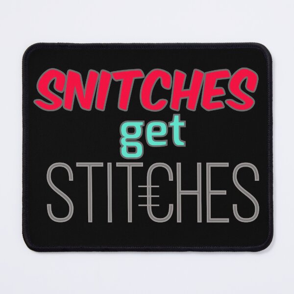 Item preview, Snitches Get Stitches  designed and sold by Erie-Cole.