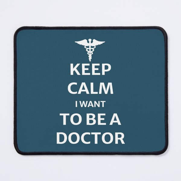 Item preview, KEEP CALM I WANT TO BE A DOCTOR designed and sold by jimenaTM.