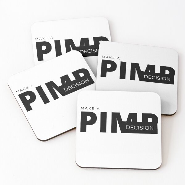 Item preview, Make a PIMP decision designed and sold by Tiredmenphilo.